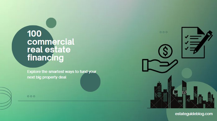 Explore 100 CRE Financing Strategies for Investors