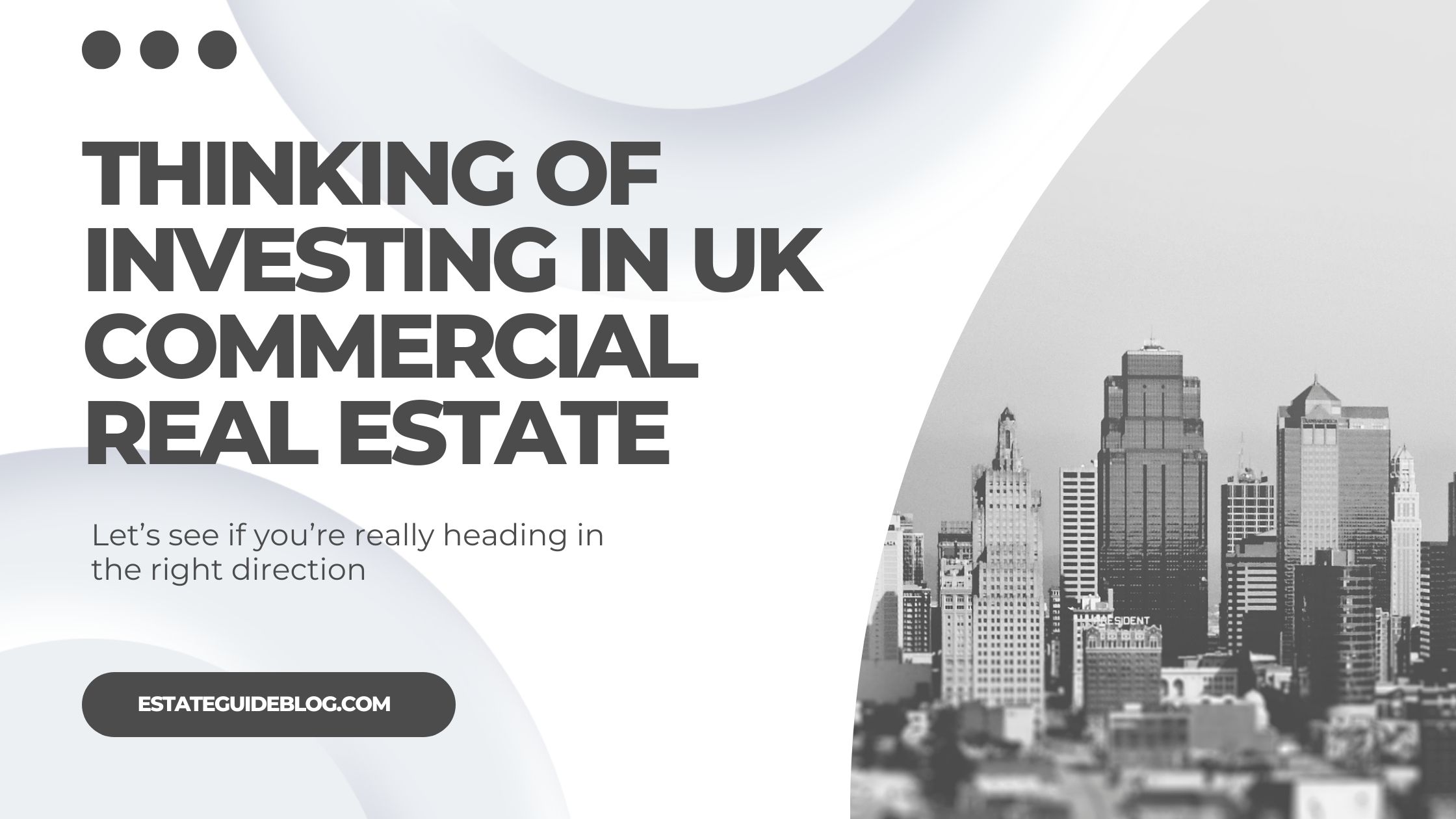 Investing in Commercial Real Estate UK 2025 Expert Guide